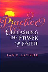 Practice-Unleashing-the-Power-of-Faith